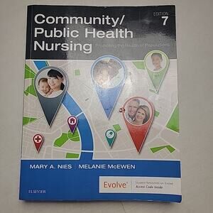 Community/Public Health Nursing : Promoting the Health of Populations by Melanie